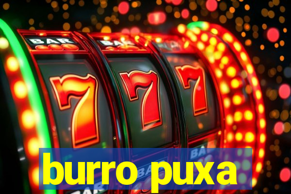 burro puxa